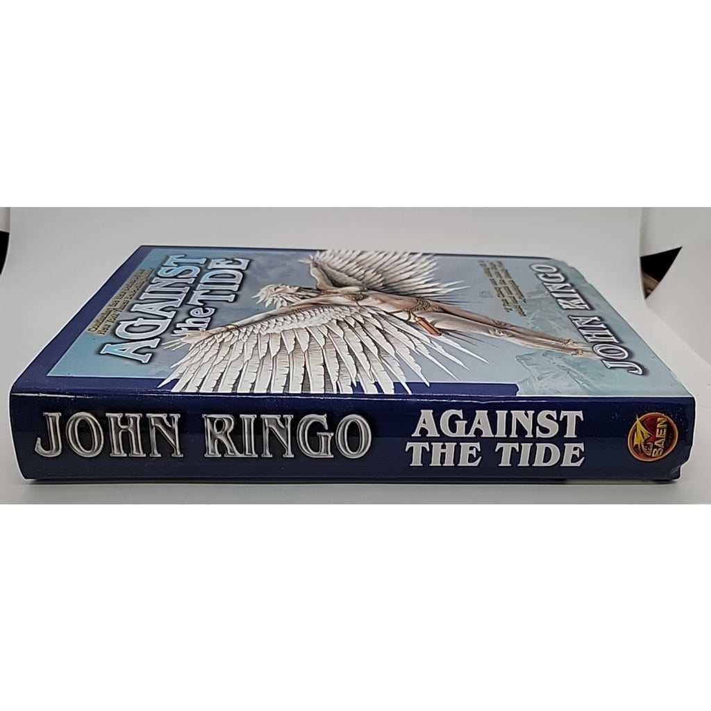 Against the Tide by John Ringo (2005, Hardcover)