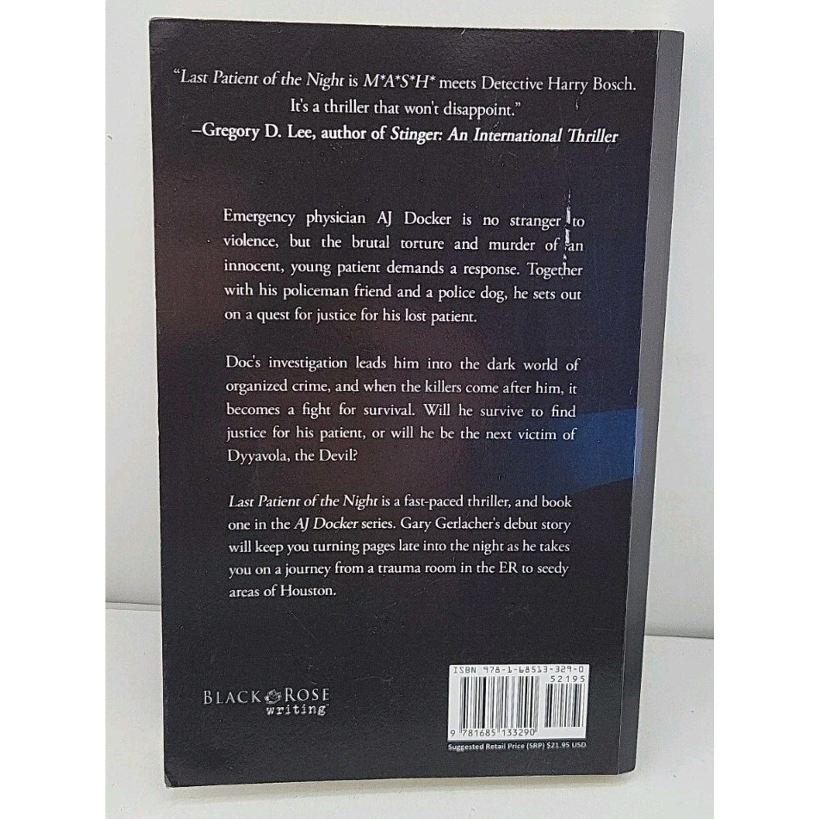 Last Patient of the Night : An AJ Docker Thriller by Gary Gerlacher (2023, Trade