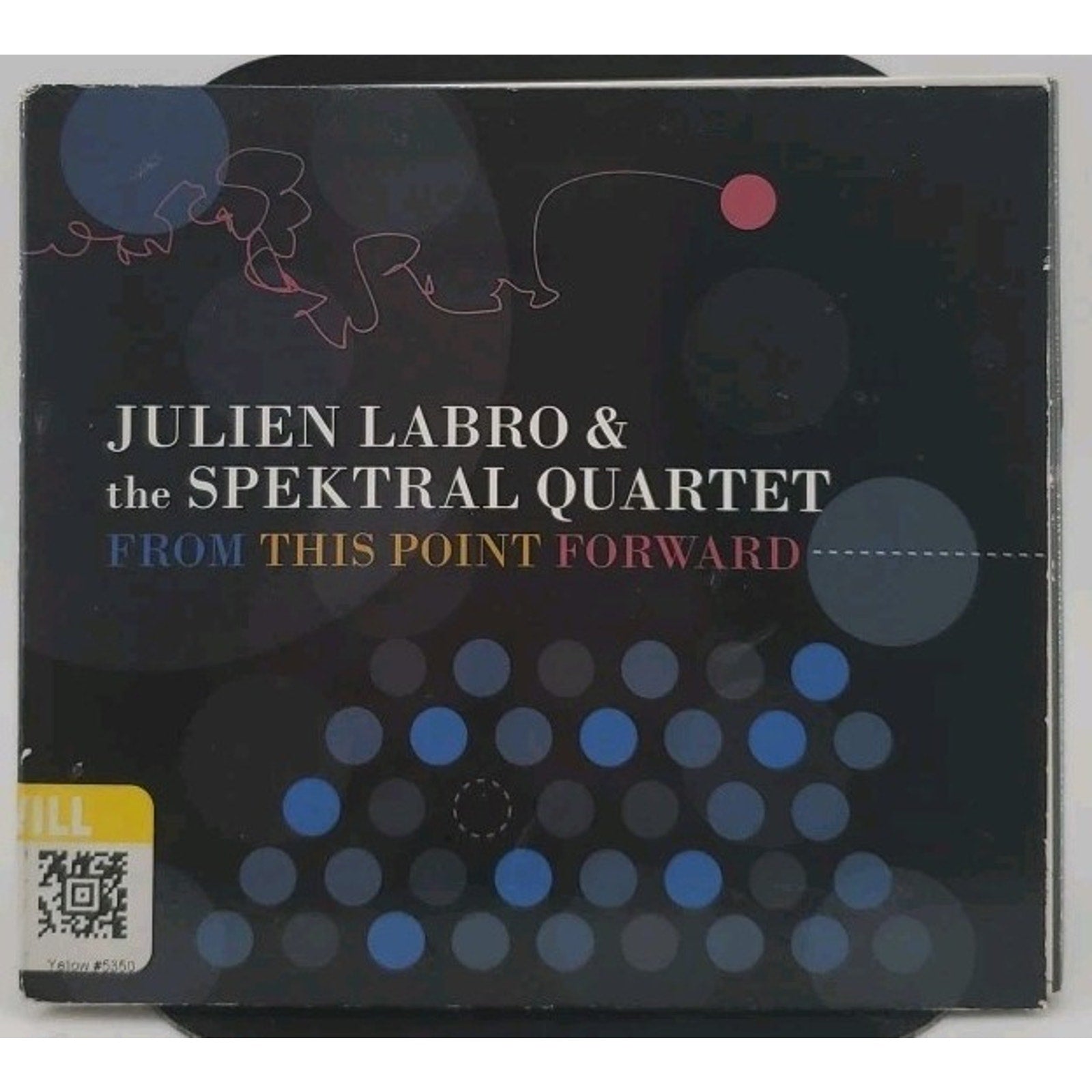 Julien Labro & The Spektral Quartet - From This Point Forward CD