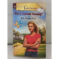 Who Is Emerald Monday? by Roz Denny Fox (2001, Mass Market)