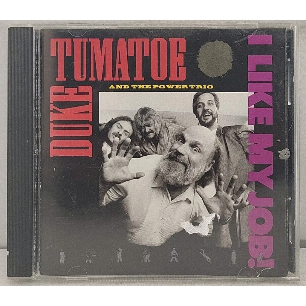 I Like My Job! by Duke Tumatoe & the Power Trio (CD, Mar-1989, Warner Bros.)