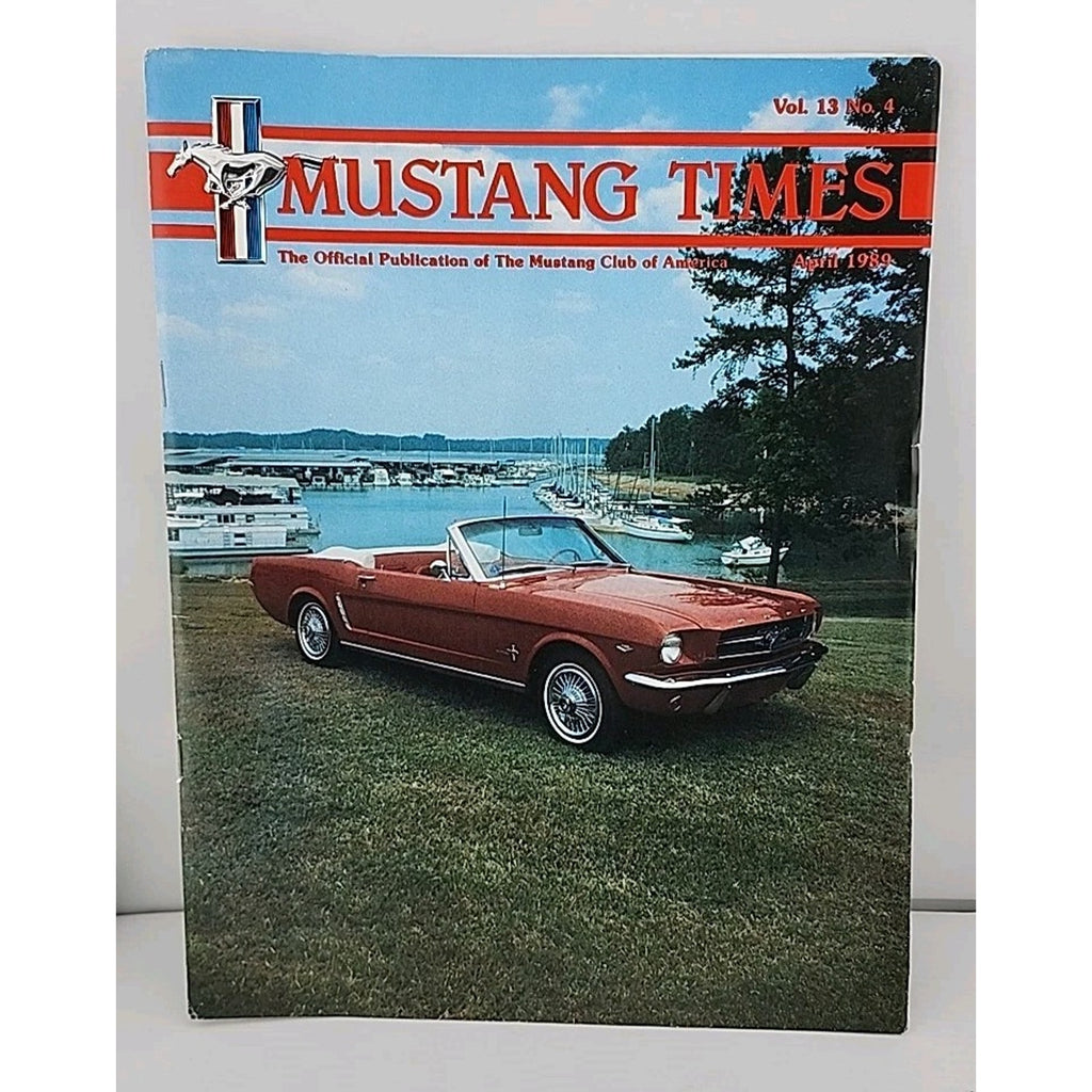 Mustang Times Volume 13 No 4 April 1989