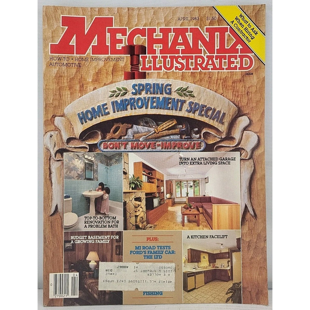 Mechanix Illustrated Magazine - April 1983 - Vol. 79 No. 659