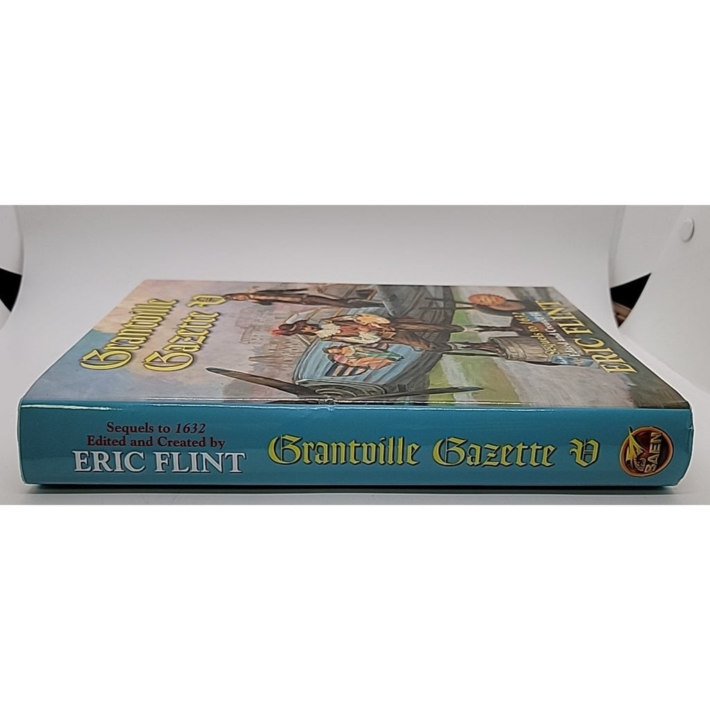Grantville Gazette V by Eric Flint (2009, Hardcover)