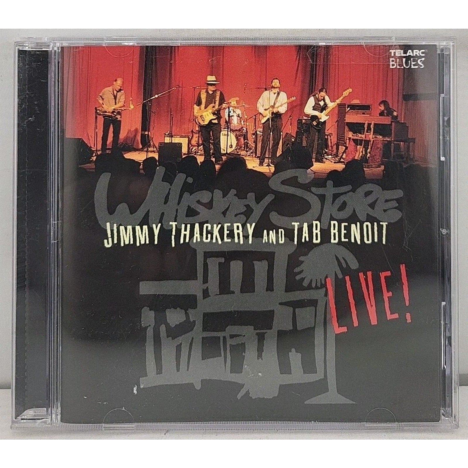 Whiskey Store Live by Benoit, Tab / Thackery, Jimmy (CD, 2004)