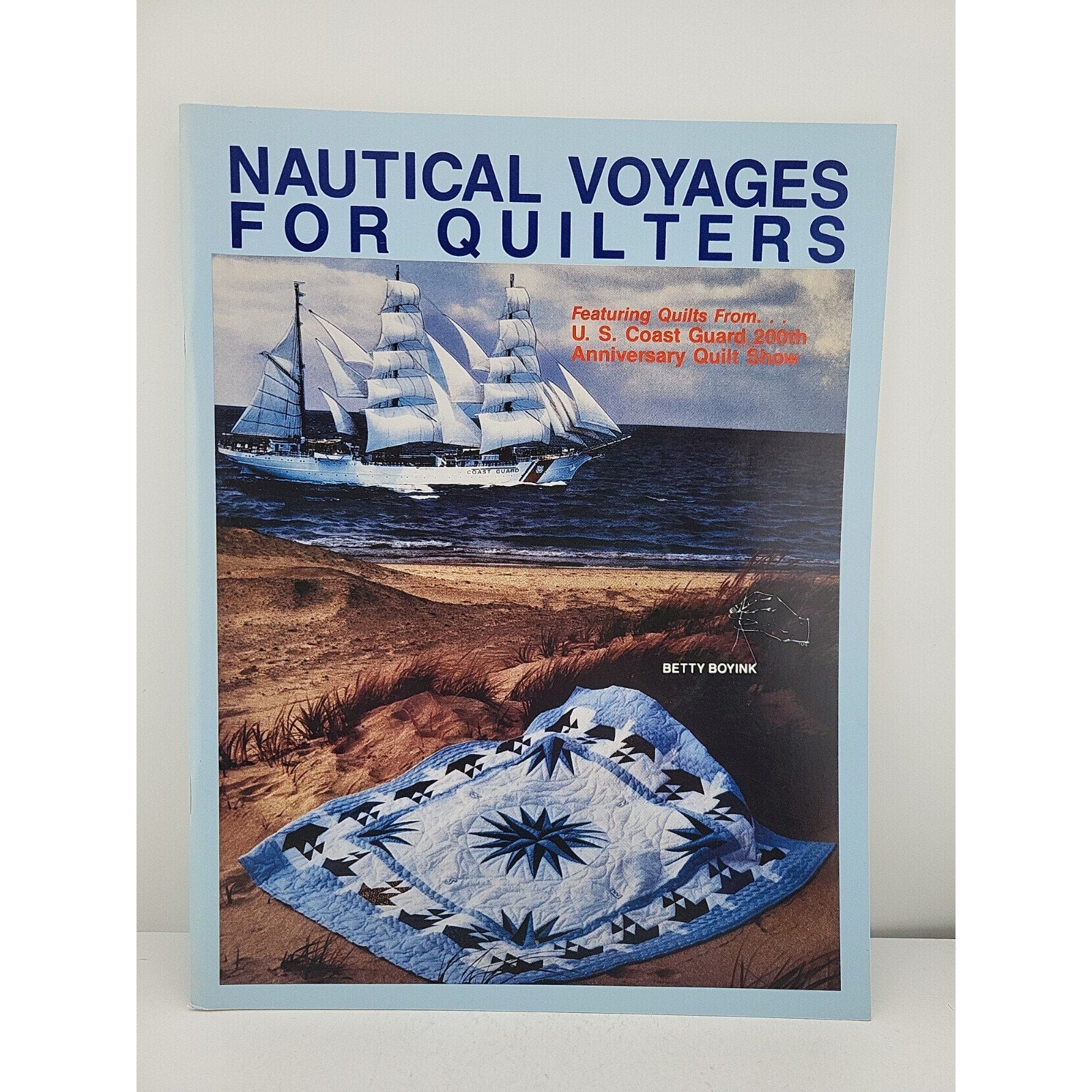 Nautical Voyages for Quilters by Betty Boyink (1990, Trade Paperback)