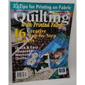Quiltmaker Magazine, Special Edition 2003, Quilting With Printed Fabric & More