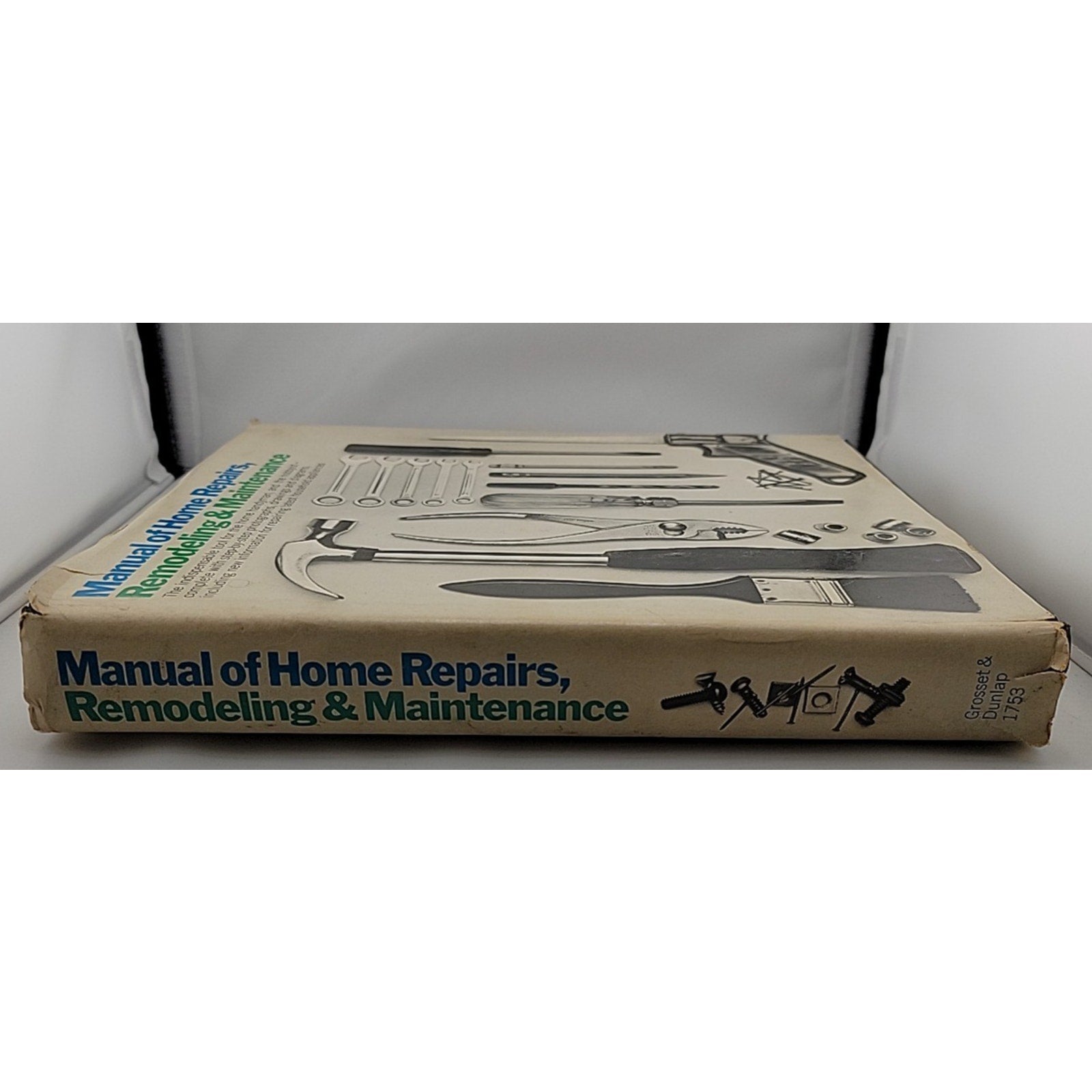 Manual of Home Repairs, Remodeling & Maintenance - 1969 Hardcover