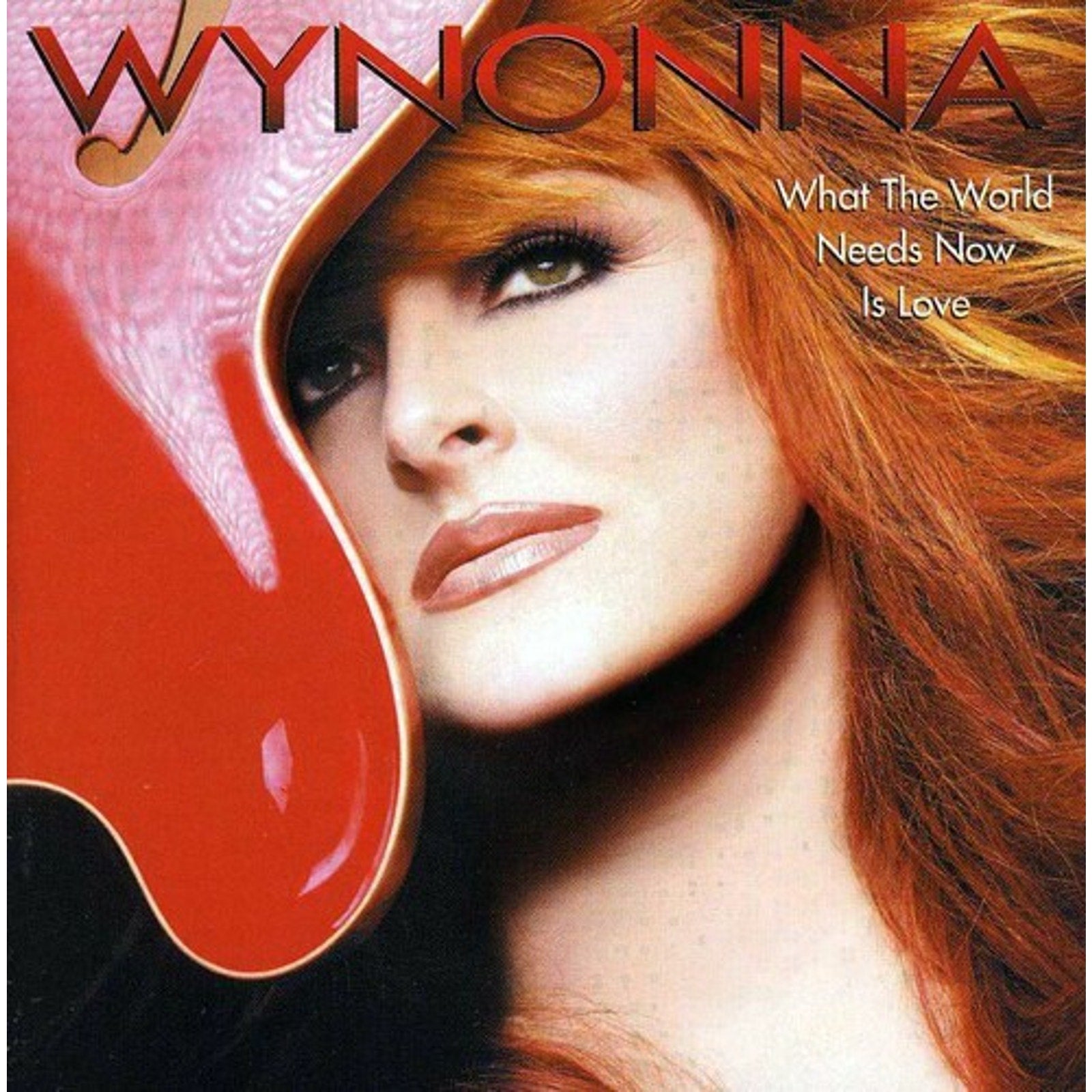 What the World Needs Now Is Love by Wynonna Judd (CD, 2003)