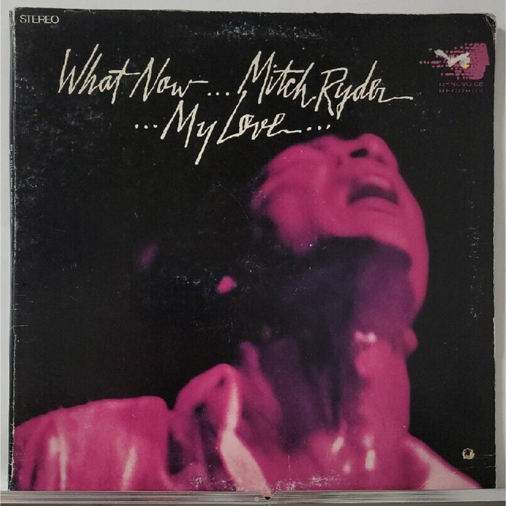 Mitch Ryder What Now Mitch Ryder My Love (Record)