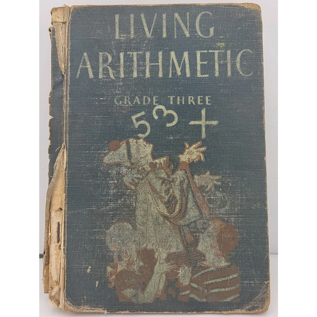 Living Arithmetic Grade Three By Guy T. Buswell