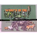 What's In The Woods? By Mary Blocksma