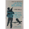 Robert Ludlum's (TM) the Geneva Strategy by Jamie Freveletti (2015, Mass Market)