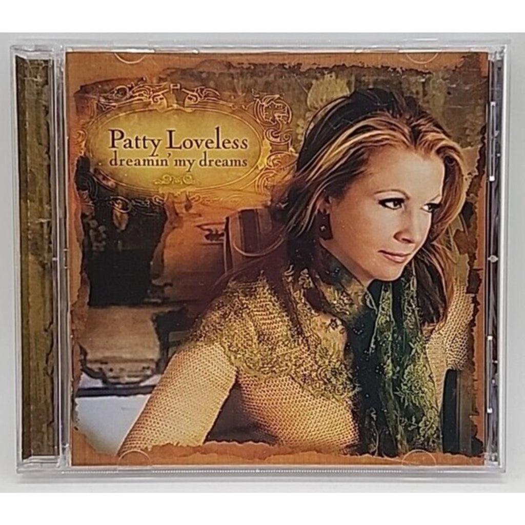 Patty Loveless, Dreaming My Dreams (CD, 2005)