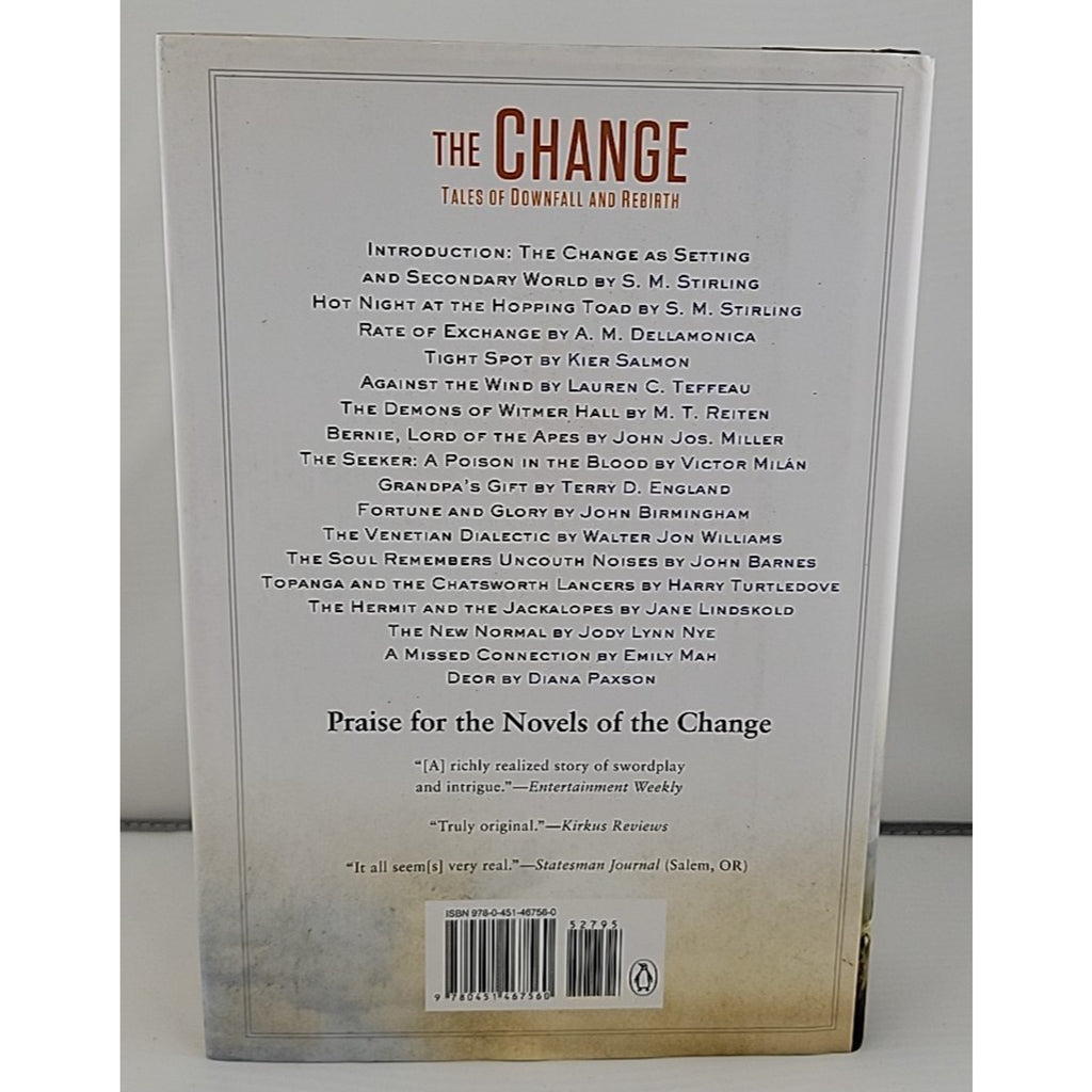 Change : Tales of Downfall and Rebirth by S. M. Stirling (2015, Hardcover)