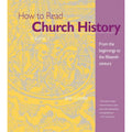 The Crossroad Adult Christian Formation Ser.: How to Read Church History Volume