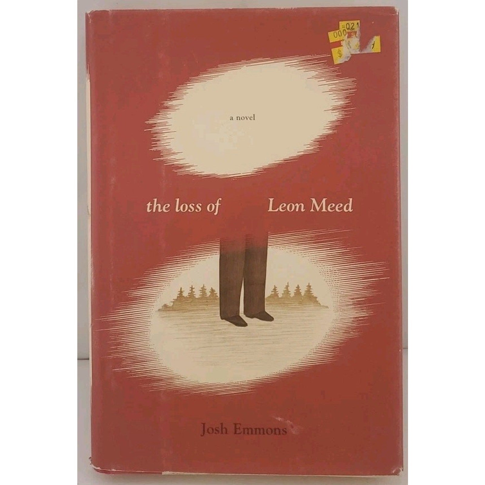Loss of Leon Meed by Josh Emmons (2005, Hardcover)