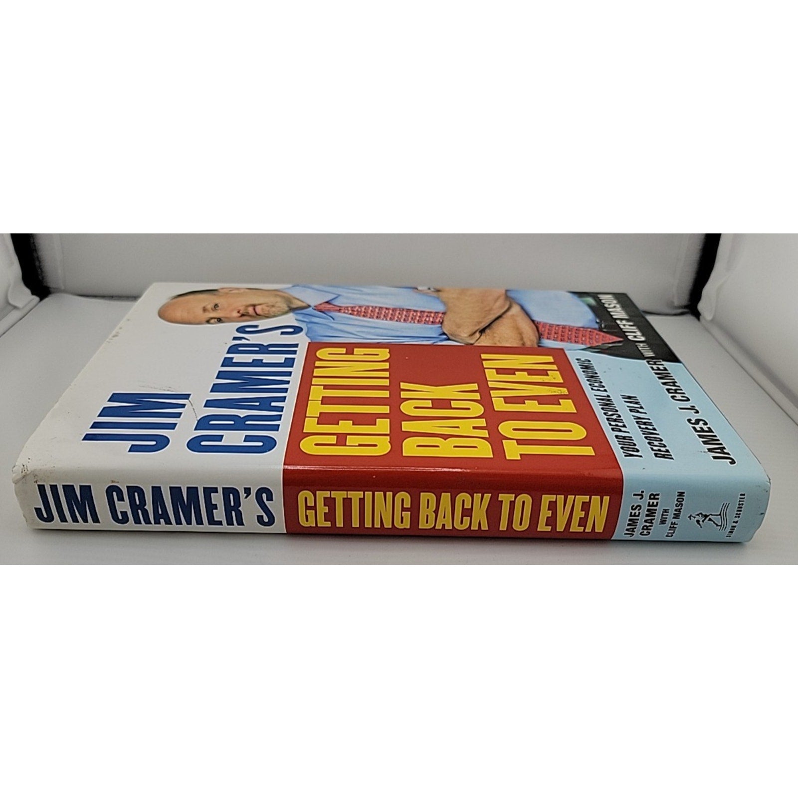 Jim Cramer's Getting Back to Even by James J. Cramer (2009, Hardcover)