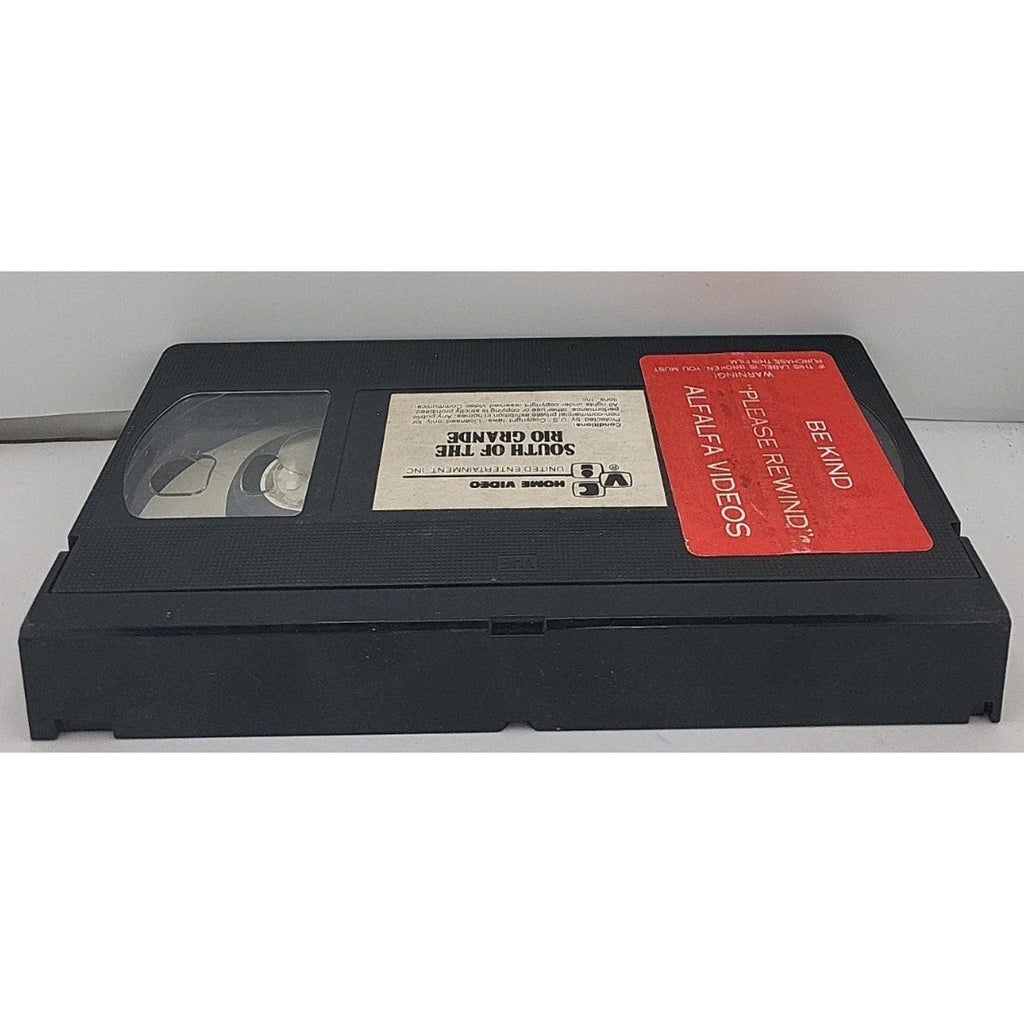 South Of The Rio Grande VHS