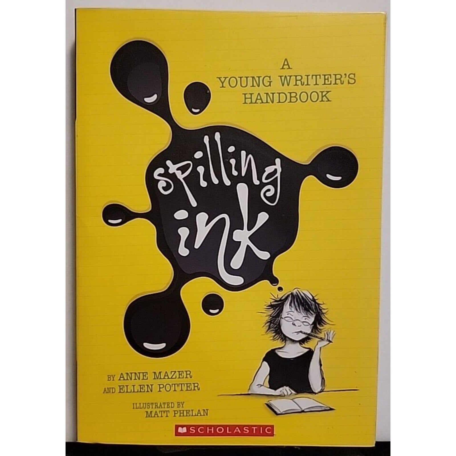 Spilling Ink A Young Writer's Handbook