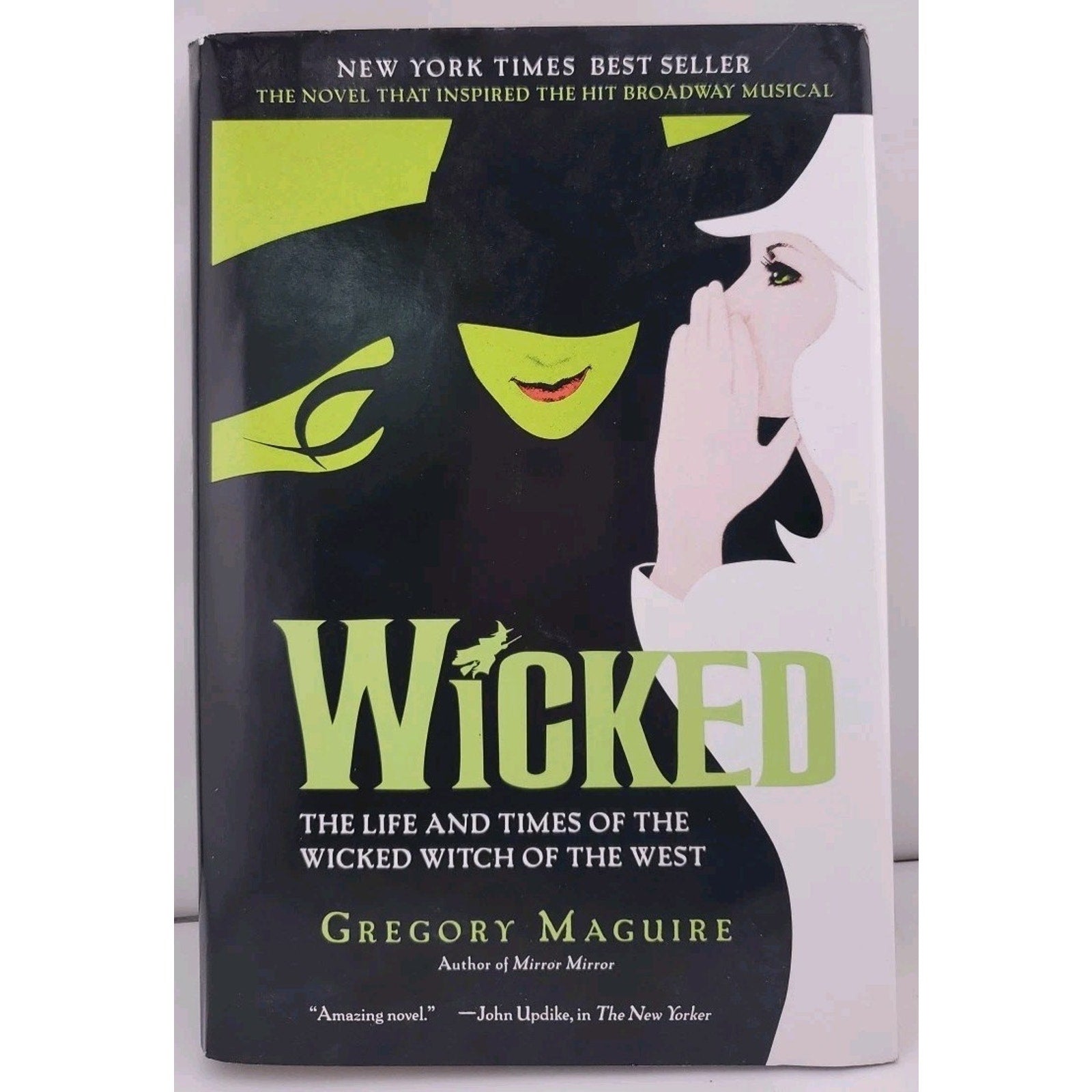 Wicked: The Life and Times of the Wicked Witch of the West (Hardcover)