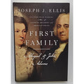 First Family : Abigail and John Adams by Joseph J. Ellis (2010, Hardcover)