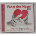 From the Heart 2007 by Various (CD, 2007)