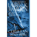 Anita Blake, Vampire Hunter Ser.: Cerulean Sins by Laurell K. Hamilton (2004, U…