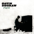 Free by Gavin DeGraw (CD, 2009)