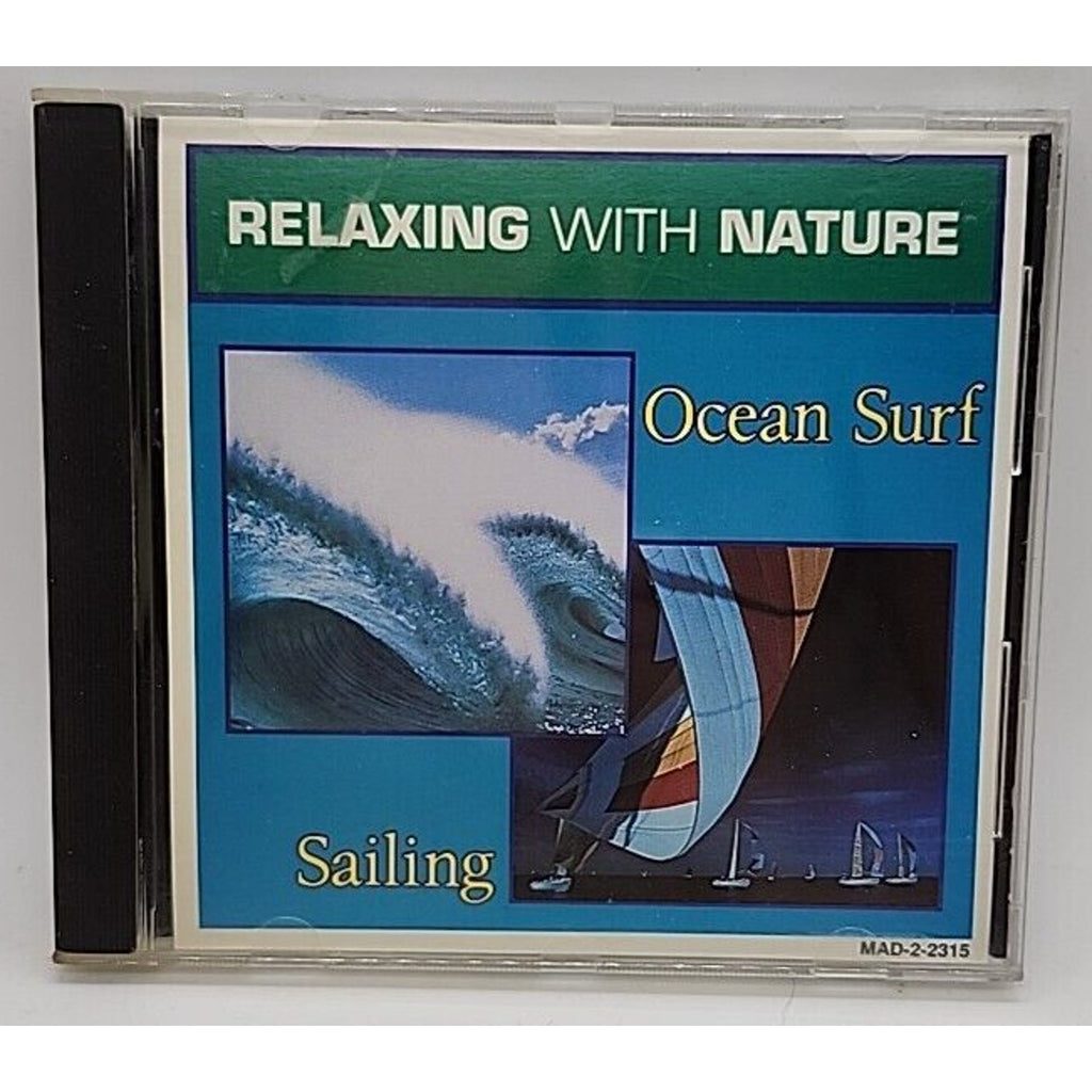 Ocean Surf/Sailing by Relaxing with Nature (CD, 1995)