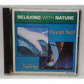 Ocean Surf/Sailing by Relaxing with Nature (CD, 1995)