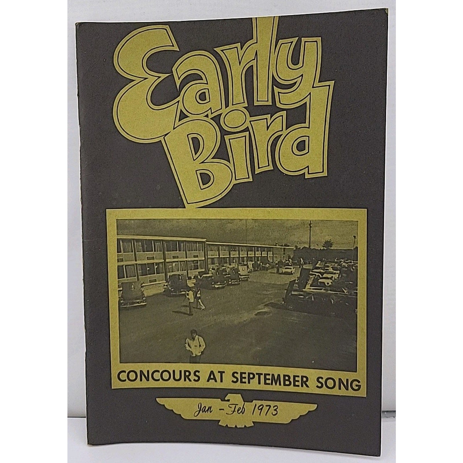 The Early Bird Magazine - January-February 1973 - Volume 11 Number 1