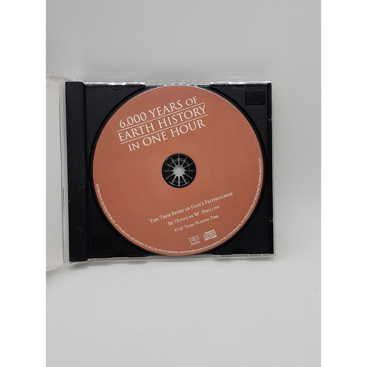 6,000 Years of Earth History in One Hour by Douglas W. Phillips (2000,...