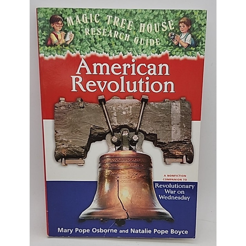 American Revolution : A Nonfiction Companion to Magic Tree House #22:...