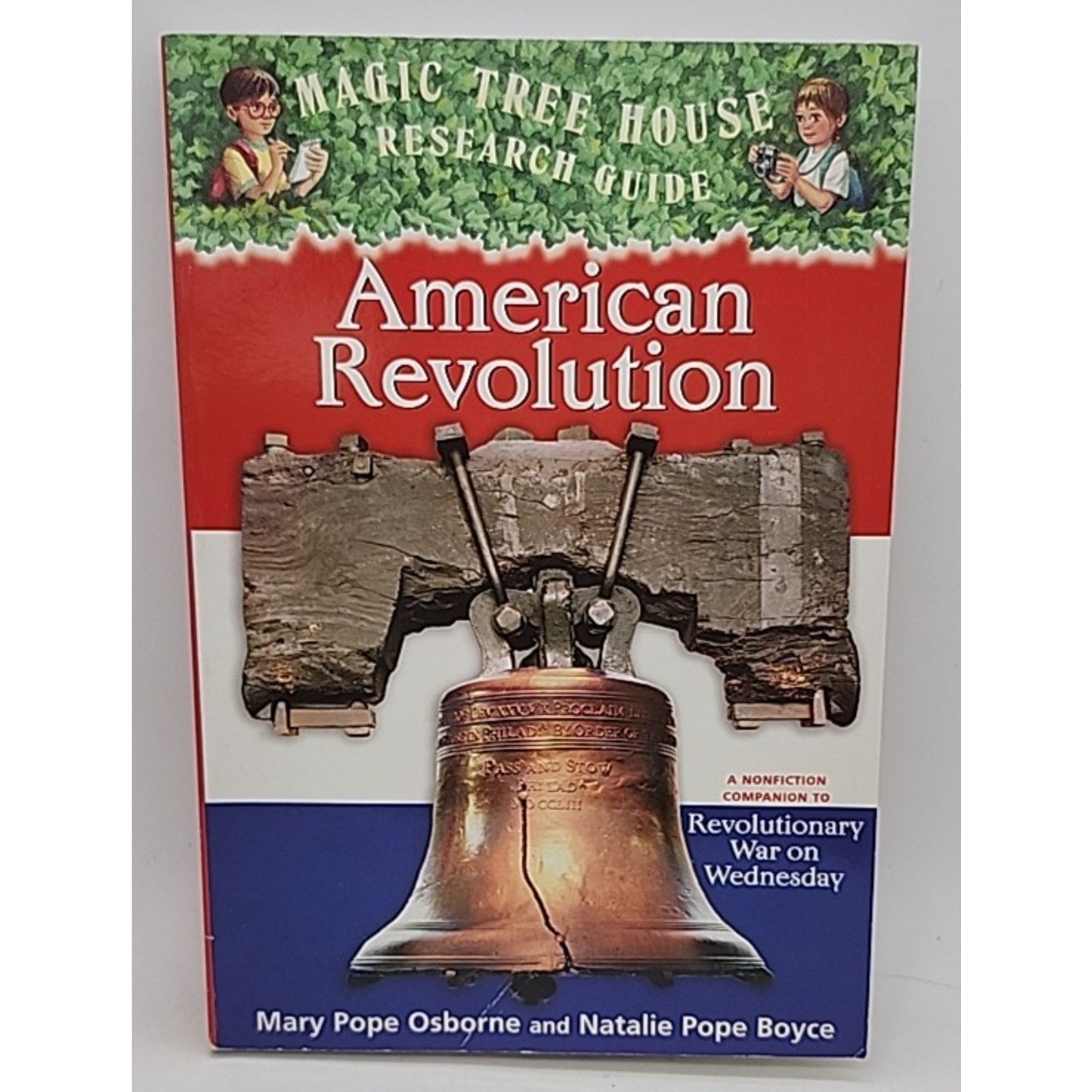 American Revolution : A Nonfiction Companion to Magic Tree House #22:...