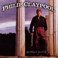 Perfect World by Philip Claypool (CD, 1999)