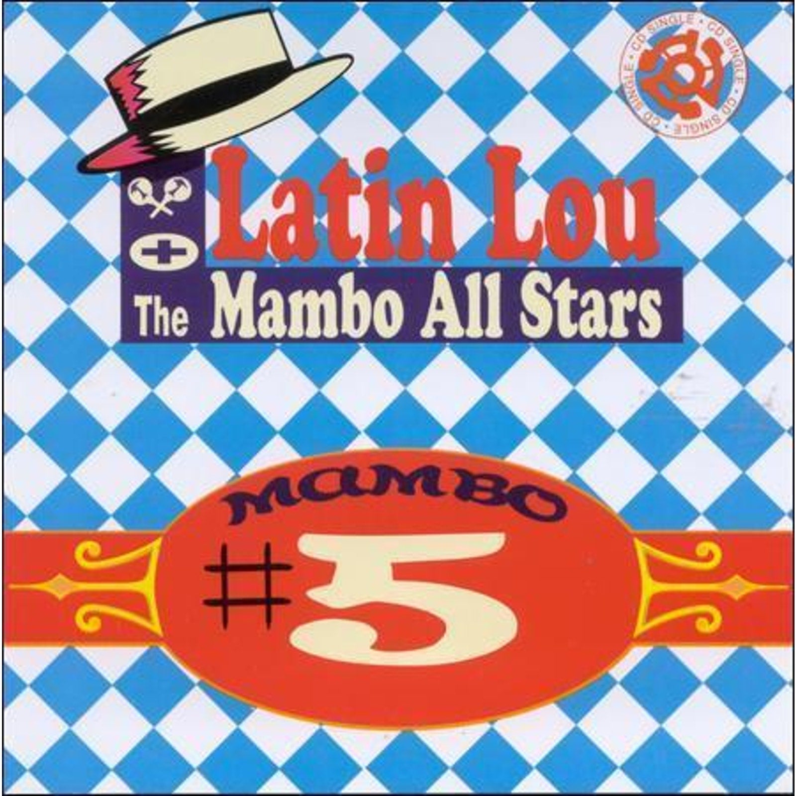 Mambo #5 [Single] by Latin Lou (CD, Nov-1999, Groove)