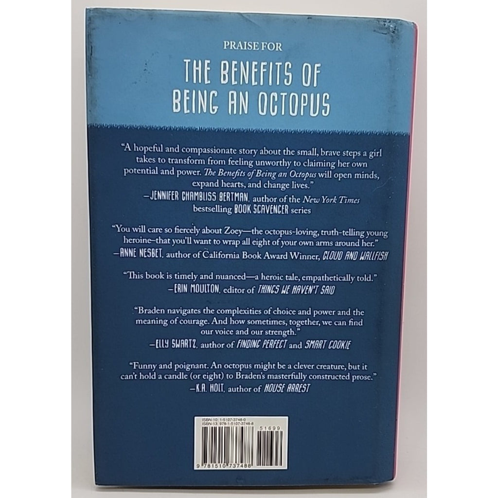 Benefits of Being an Octopus by Ann Braden (2018, Hardcover)