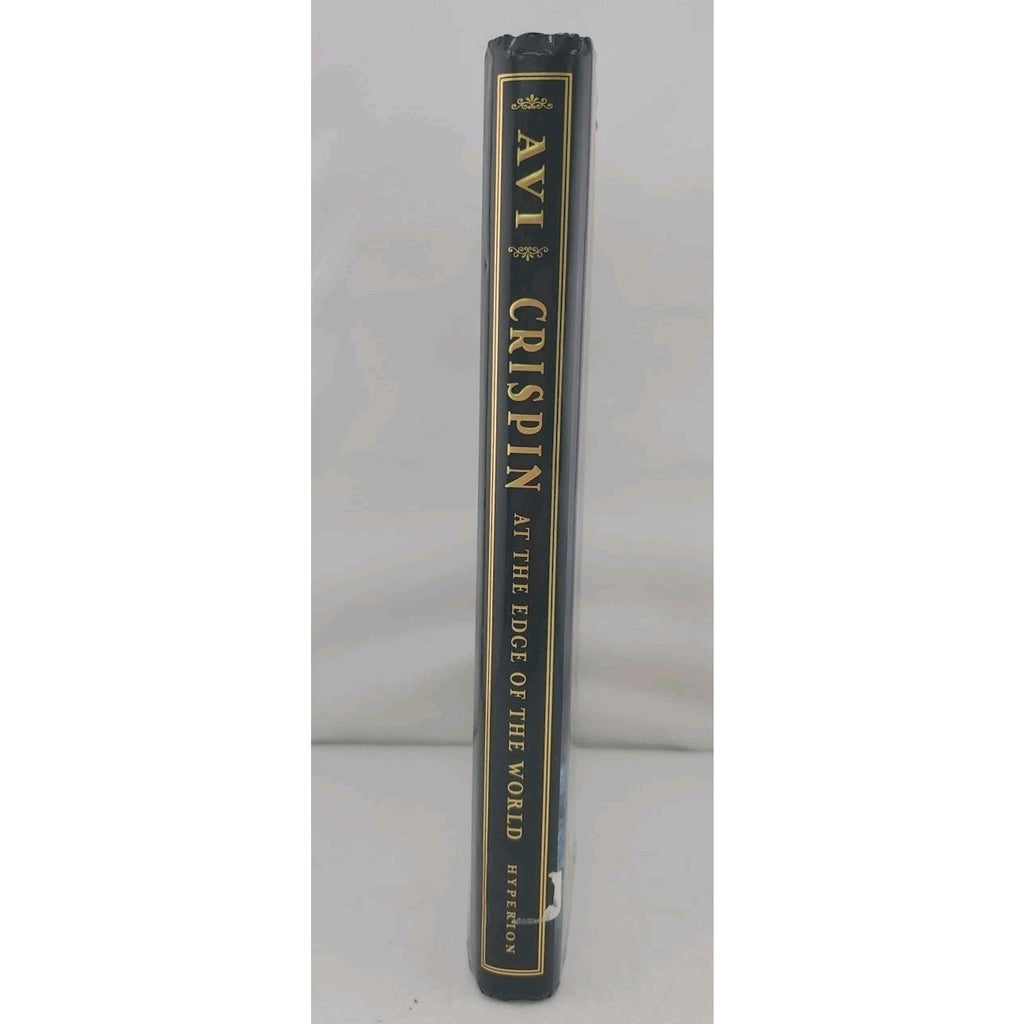 Crispin: at the Edge of the World by Avi (2006, Hardcover)