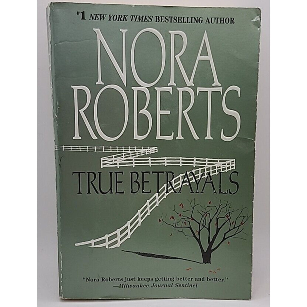 True Betrayals by Nora Roberts Paperback