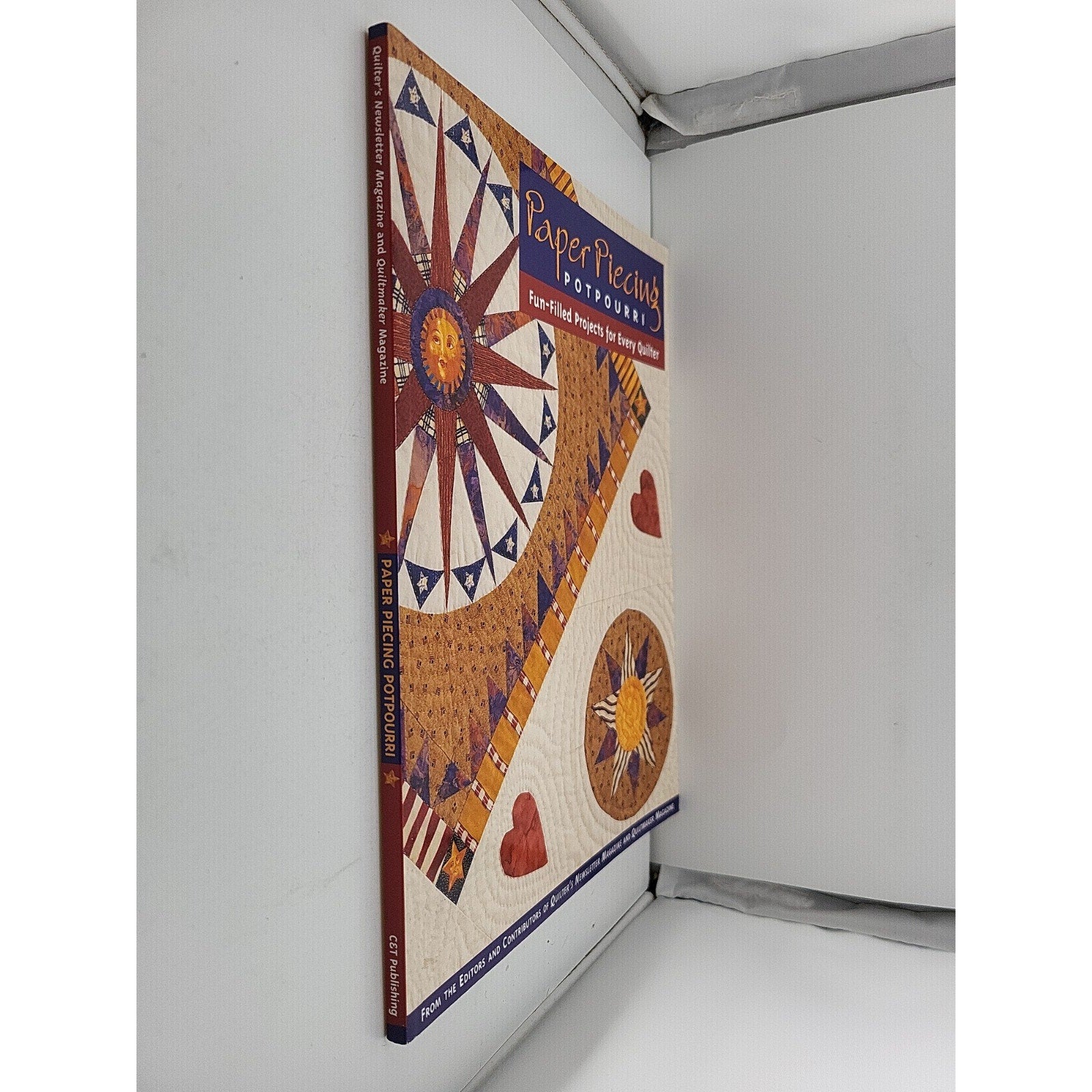 Paper Piecing Potpourri : Fun-Filled Projects for Every Quilter by Quilter's...