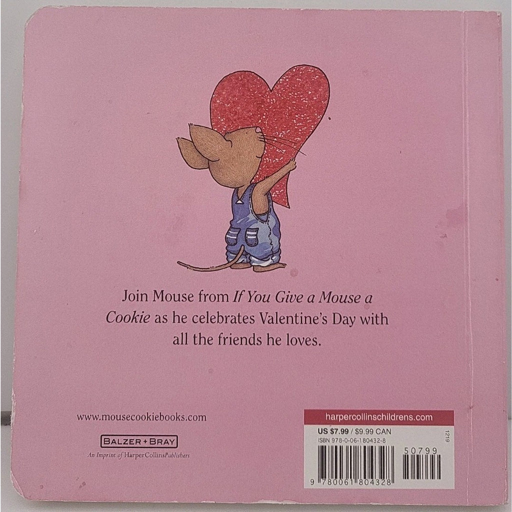 Happy Valentine's Day, Mouse! by Laura Numeroff (2009, Children's Board Books)