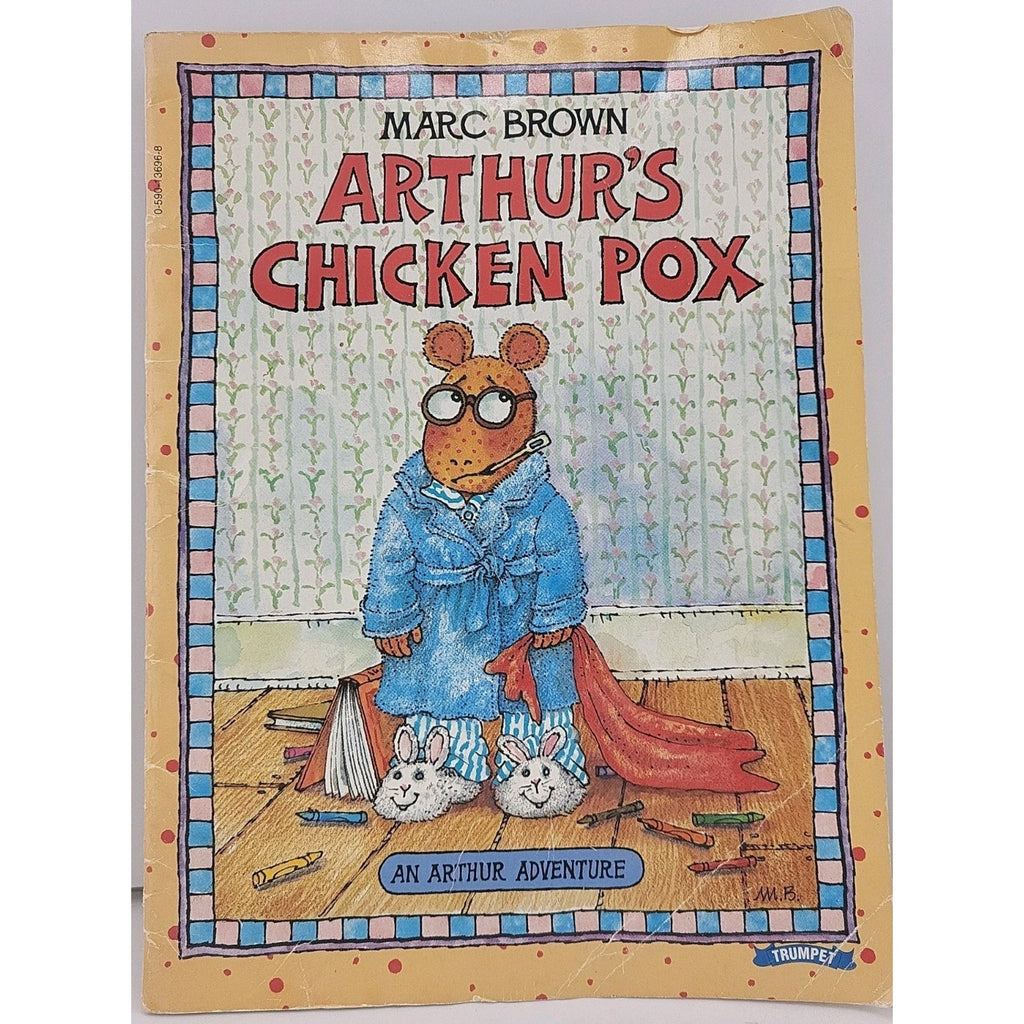 Arthur's Chicken Pox By Marc Brown