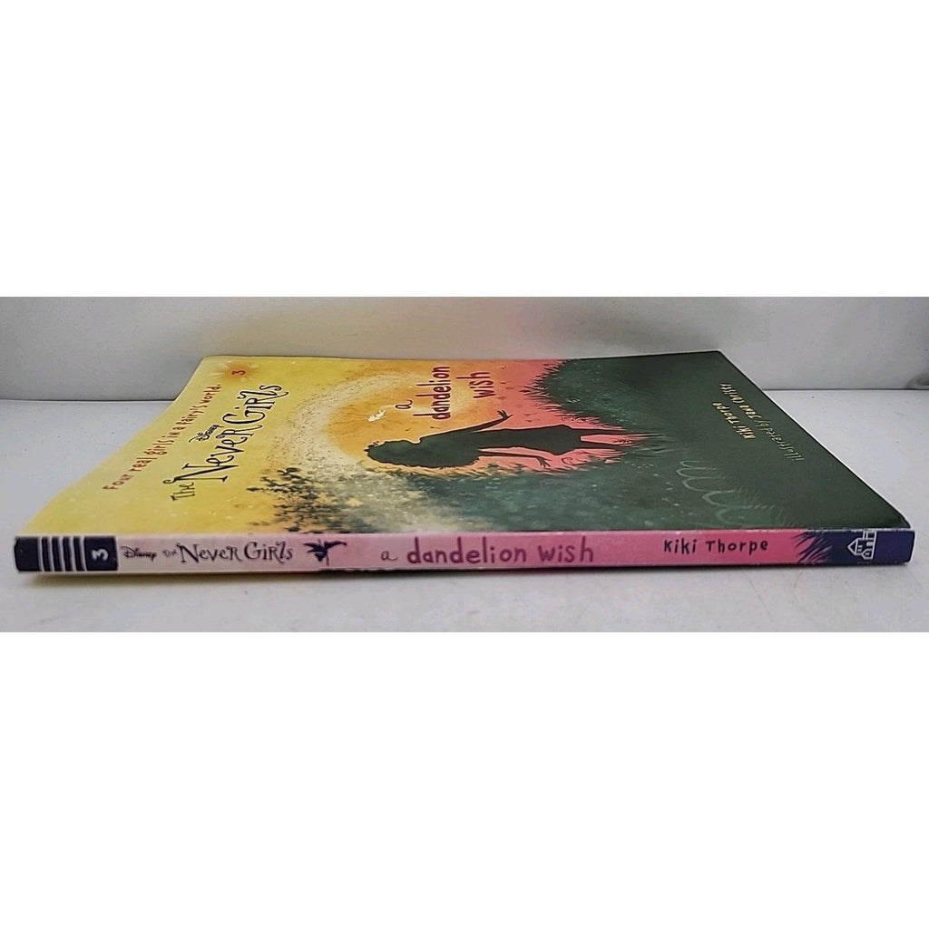 Never Girls #3: a Dandelion Wish (Disney: the Never Girls) by Kiki Thorpe (2013,