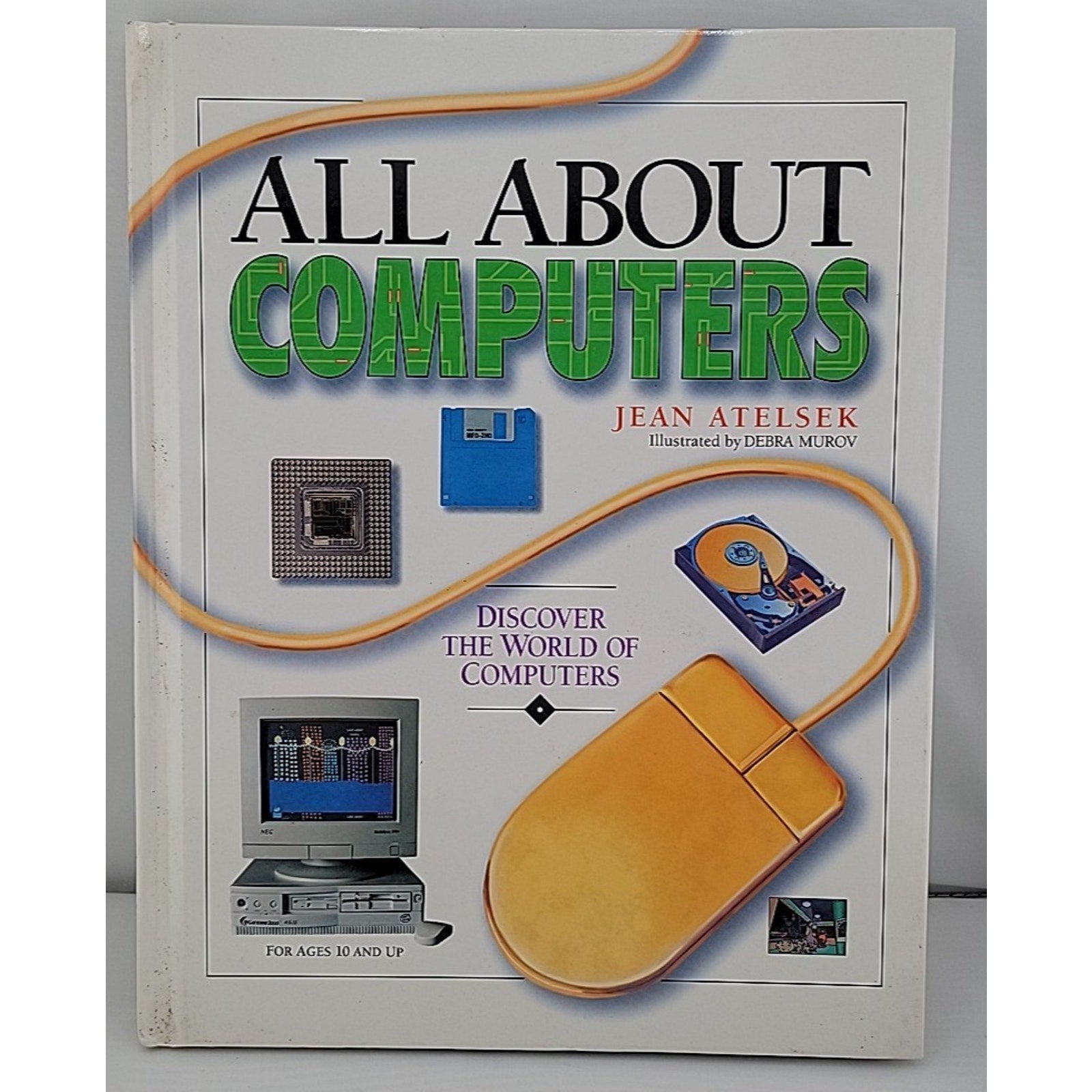 All about Computers by Jean Atelsek (1993, Hardcover)