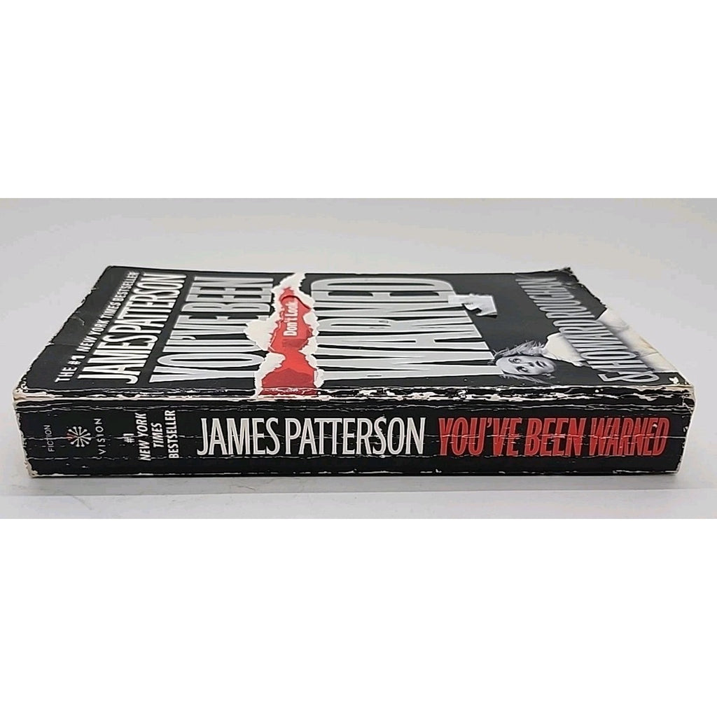 You've Been Warned by Howard Roughan and James Patterson (2008, Mass Market)