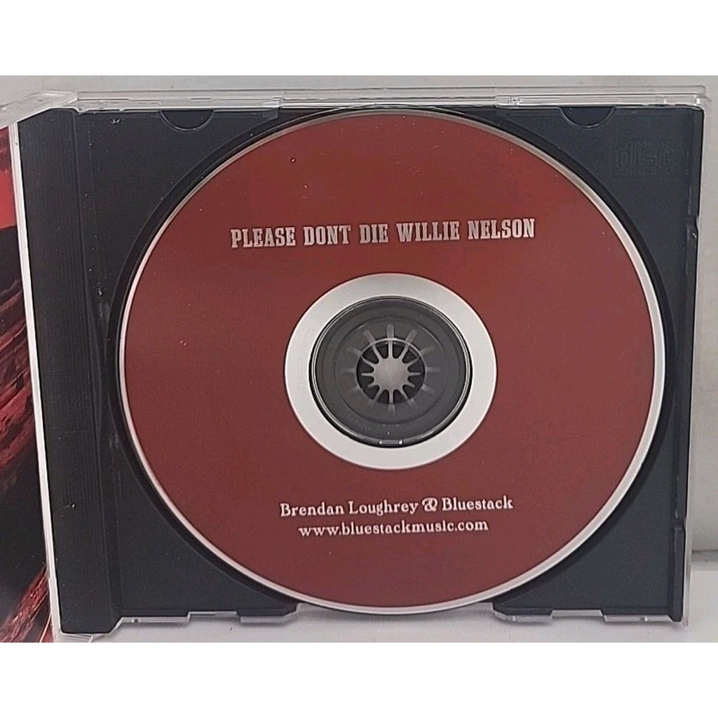Brendan Loughrey & Bluestack Please Don't Die Willie Nelson CD