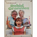 Rabid Grannies 20x25 Movie Poster