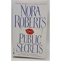 Public Secrets : A Novel by Nora Roberts (1998, Trade Paperback)
