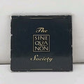 The Sine Qua Non Society CD